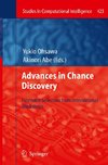 Advances in Chance Discovery