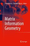 Matrix Information Geometry