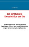 Die konkludente Konvalidation der Ehe