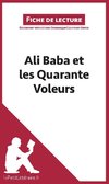 Analyse : Ali Baba et les Quarante Voleurs  (analyse complète de l'oeuvre et résumé)