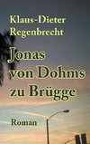 Jonas von Dohms zu Brügge