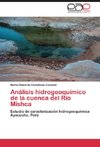 Análisis hidrogeoquímico de la cuenca del Río Mishca