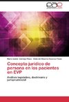 Concepto jurídico de persona en los pacientes en EVP