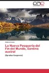 La Nueva Pesquería del Fin del Mundo, Sardina austral