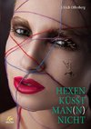 Hexen küsst Man(n) nicht