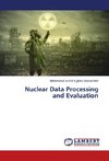 Nuclear Data Processing and Evaluation