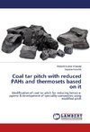 Coal tar pitch with reduced PAHs and thermosets based on it