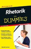 Rhetorik für Dummies Das Pocketbuch