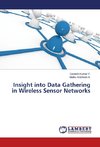 Insight into Data Gathering in Wireless Sensor Networks