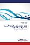 Palm Veins Recognition and Verification System