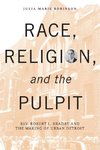 Race, Religion, and the Pulpit