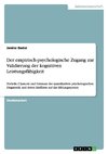 Der empirisch-psychologische Zugang zur Validierung der kognitiven Leistungsfähigkeit