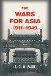 The Wars for Asia, 1911 1949