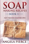 Soap Making Recipes Book 3