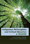 Indigenous Philosophies and Critical Education