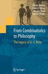 From Combinatorics to Philosophy