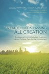 A Faith Encompassing All Creation