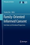 Family-Oriented Informed Consent