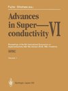 Advances in Superconductivity VI