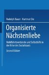 Organisierte Nächstenliebe