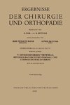 V. Osteochondrosis Vertebrae, Hinterer Bandscheibenvorfall und Lumbago-Ischias-Syndrom