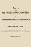 Bau- und Betriebsvorschriften für Nebenbahnähnliche Kleinbahnen mit Maschinenbetrieb