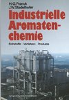 Industrielle Aromatenchemie