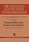 Zwangsvollstreckung Konkurs und Vergleich