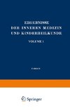 Ergebnisse der Inneren Medizin und Kinderheilkunde