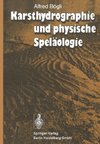 Karsthydrographie und physische Speläologie