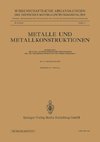 Metalle und Metallkonstruktionen