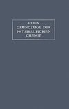 Grundzüge der Physikalischen Chemie in ihrer Beziehung zur Biologie