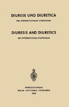 Diuresis and Diuretics / Diurese und Diuretica