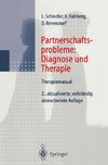 Partnerschaftsprobleme: Diagnose und Therapie