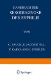 Handbuch der Serodiagnose der Syphilis