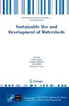 Sustainable Use and Development of Watersheds