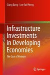 Infrastructure Investments in Developing Economies