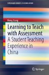 Learning to Teach with Assessment