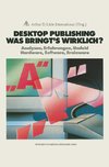 Desktop Publishing Was bringt's wirklich?