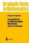 Foundations of Differentiable Manifolds and Lie Groups