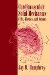 Cardiovascular Solid Mechanics