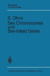 Sex Chromosomes and Sex-linked Genes