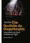 Eine Geschichte des Glasperlenspiels