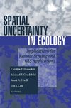 Spatial Uncertainty in Ecology