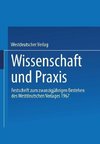 Wissenschaft und Praxis