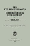 Der Weg zur Neuordnung der Österreichischen Bundesbahnen