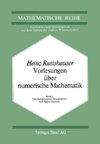 Vorlesungen über Numerische Mathematik