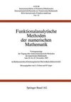 Funktionalanalytische Methoden der numerischen Mathematik