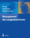 Management des Lungenkarzinoms