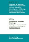 Probleme der cellulären Autophagie